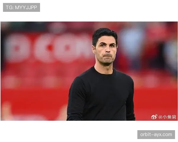 阿尔特塔率阿森纳迎战劲旅，球队状态回升引关注